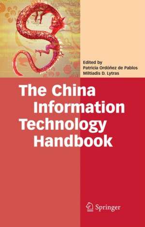 The China Information Technology Handbook de Patricia Ordóñez de Pablos