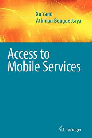 Access to Mobile Services de Xu Yang