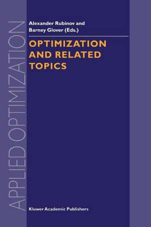 Optimization and Related Topics de Alexander M. Rubinov