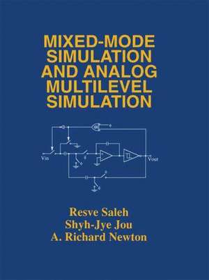 Mixed-Mode Simulation and Analog Multilevel Simulation de Resve A. Saleh