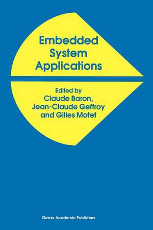 Embedded System Applications de Jean-Claude Baron