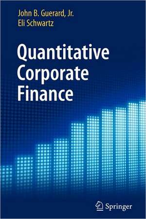 Quantitative Corporate Finance de John B. Guerard, Jr.