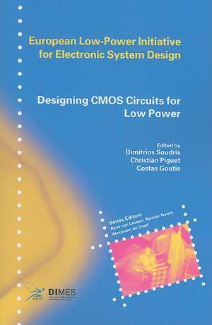 Designing CMOS Circuits for Low Power de Dimitrios Soudris