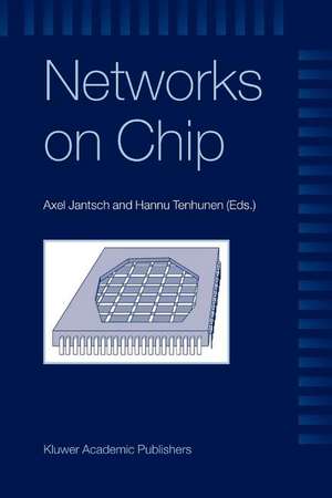 Networks on Chip de Axel Jantsch