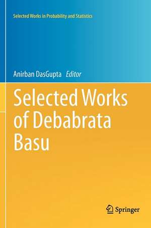 Selected Works of Debabrata Basu de Anirban DasGupta