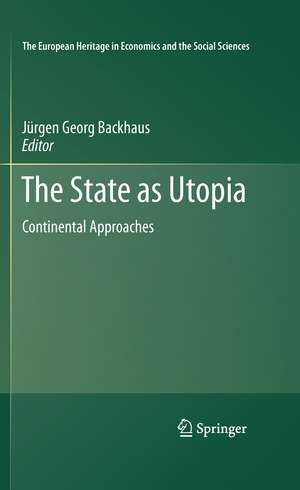 The State as Utopia de Jürgen Backhaus