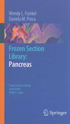 Frozen Section Library: Pancreas de Wendy L. Frankel