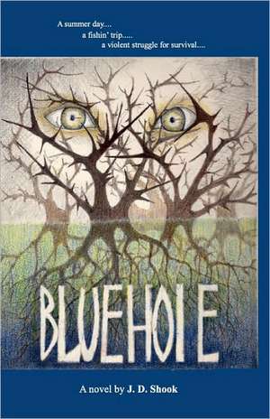 Bluehole: Featuring the Art of Mordanto de J. D. Shook