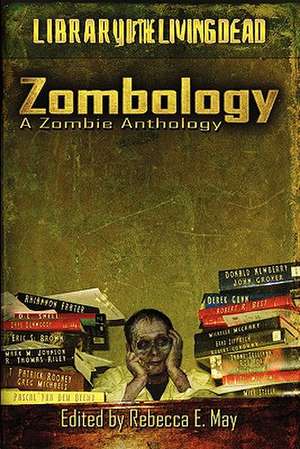 Zombology: A Zombie Anthology de Dr Pus