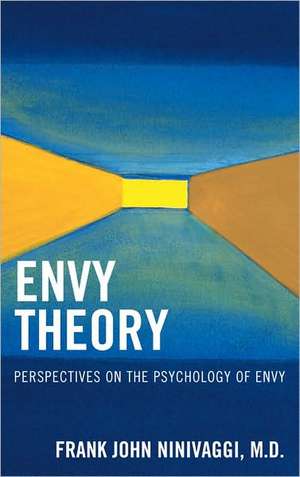 Envy Theory de Frank JohnM.D. Ninivaggi