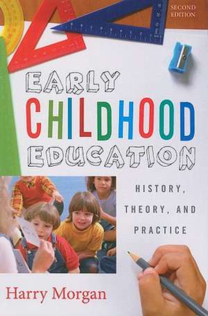 Early Childhood Education de Harry Morgan