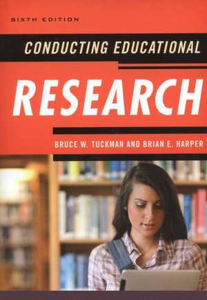 Conducting Educational Research de Bruce W. Tuckman