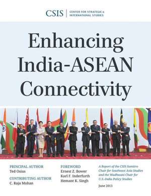 Enhancing India-ASEAN Connectivity de Ted Osius