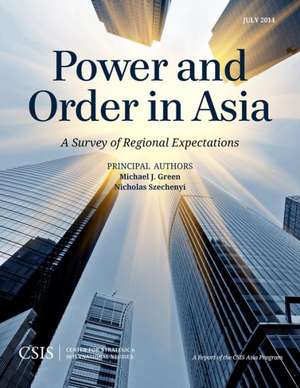 Power and Order in Asia de Michael J. Green