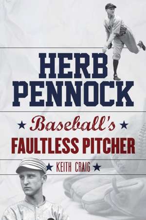 Herb Pennock de Keith Craig