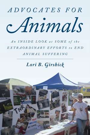 ADVOCATES FOR ANIMALS AN INSIDCB de Lori B. Girshick