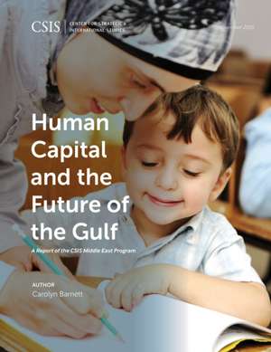 Human Capital and the Future of the Gulf de Carolyn Barnett