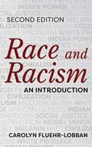 RACE AMP RACISM AN INTRODUCTION de Carolyn Fluehr-Lobban