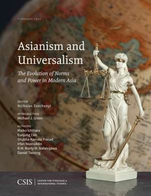 Asianism and Universalism de Michael J. Green