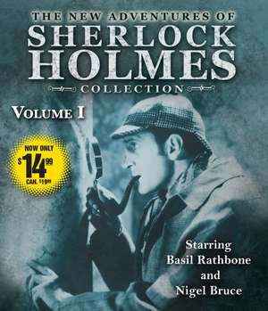 The New Adventures of Sherlock Holmes Collection Volume One de Anthony Boucher