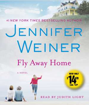 Fly Away Home de Jennifer Weiner