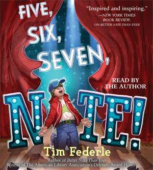 Five, Six, Seven, Nate! de Tim Federle