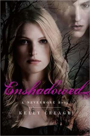 Enshadowed de Kelly Creagh