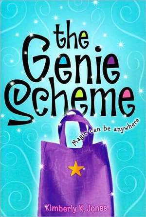 The Genie Scheme de Kimberly K. Jones