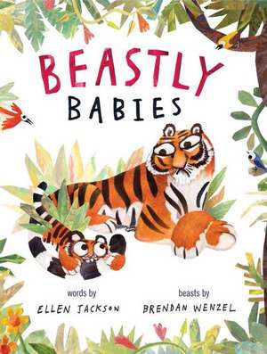 Beastly Babies de Ellen Jackson