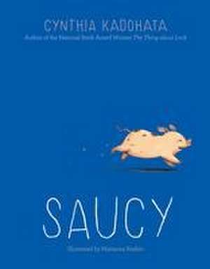 Saucy de Cynthia Kadohata