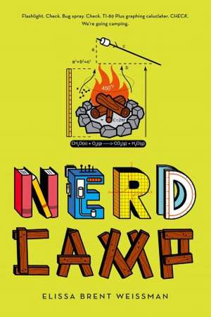 Nerd Camp de Elissa Brent Weissman