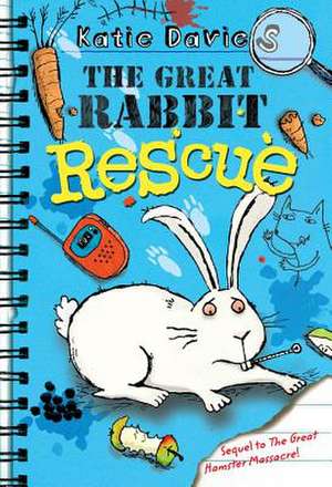 The Great Rabbit Rescue de KATIE DAVIES