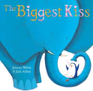 The Biggest Kiss de Joanna Walsh