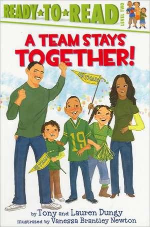 A Team Stays Together! de Tony Dungy