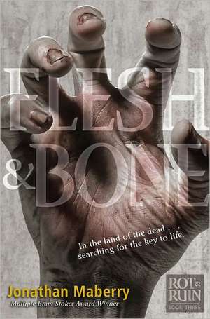 Flesh & Bone de Jonathan Maberry