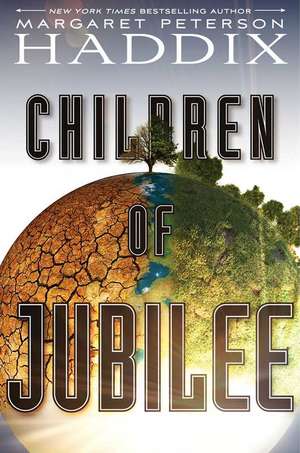 Children of Jubilee de Margaret Peterson Haddix