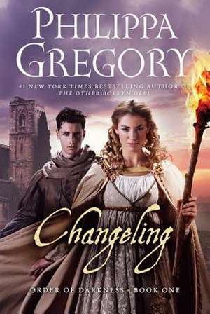 Changeling de Philippa Gregory