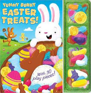 Yummy Bunny Easter Treats! [With 30 Play Pieces] de William Boniface