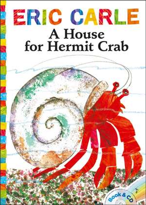 A House for Hermit Crab [With CD (Audio)] de Eric Carle