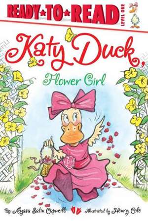 Katy Duck, Flower Girl de Alyssa Satin Capucilli