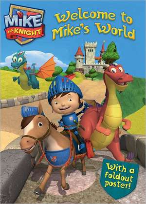 Welcome to Mike's World de Hit Entertainment