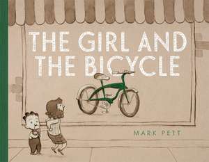 The Girl and the Bicycle de Mark Pett