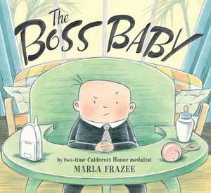 The Boss Baby de Marla Frazee