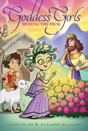 Medusa the Rich de Joan Holub