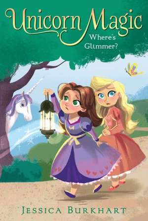 Where's Glimmer? de Jessica Burkhart