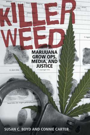 Killer Weed de Susan C. Boyd