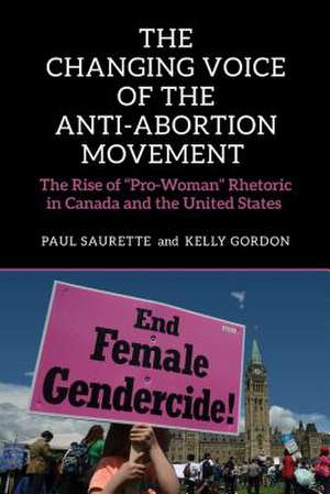 The Changing Voice of the Anti-Abortion Movement de Kelly Gordon