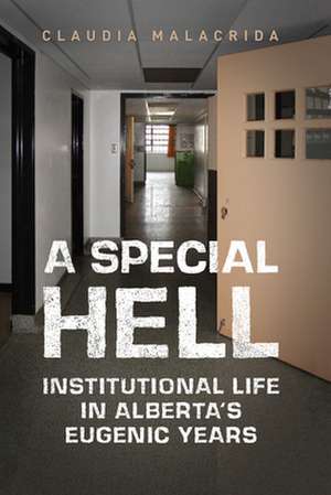 A Special Hell de Claudia Malacrida