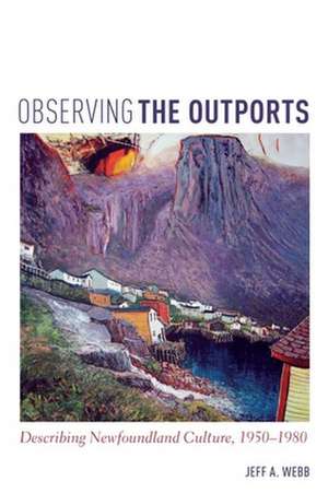 Observing the Outports de Jeff Webb