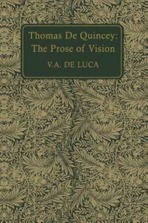 Thomas de Quincey de De Luca, V. a.